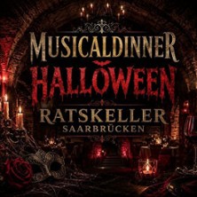 Musicaldinner Halloween Special 31.10.2026 Ratskeller Saarbrücken
