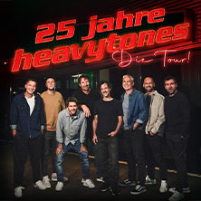 Heavytones - 25 Jahre - Die Tour 10.01.2027 GARAGE