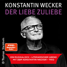 Konstantin Wecker - Der Liebe zuliebe 14.12.2026 Congresshalle Saarbrücken