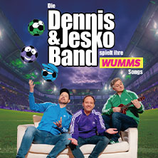 Dennis & Jesko Band - spielt ihre WUMMS-Songs 11.09.2026 Neue Gebläsehalle Neunkirchen