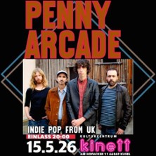 Penny Arcade - Indie Pop from UK 15.05.2026 KINETT Kusel