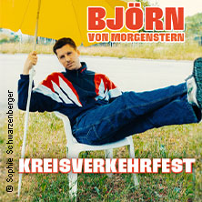 Björn von Morgenstern - Kreisverkehrfest 02.10.2026 Congresshalle Saarbrücken