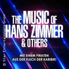 The Music of Hans Zimmer & Others - A Celebration of Film Music 25.04.2027 Neue Gebläsehalle Neunkirchen