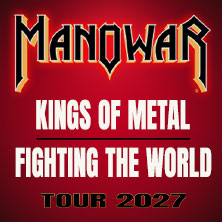 Manowar - Kings Of Metal Fighting The World Tour 2027 17.02.2027 Saarlandhalle Saarbrücken