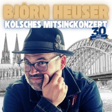 Björn Heuser - 30 Jahre Jubiläumstour 2026 - Kölsches Mitsingkonzert 13.10.2026 Congress Center Ramstein