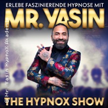 Mr. Yasin - The Hypnox Show 29.05.2026 Congresshalle Saarbrücken
