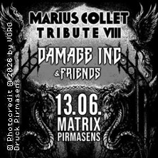 Marius Collet Tribute Volume VIII 13.06.2026 MaTrix Eventlocation Pirmasens